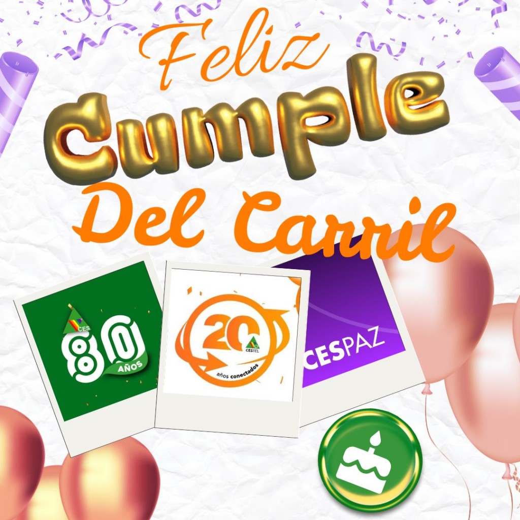 CES desea para Del Carril y su Gente un FELIZ ANIVERSARIO