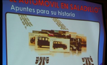 Excelente presentaci&oacute;n del libro &ldquo;El Autom&oacute;vil en Saladillo&rdquo;