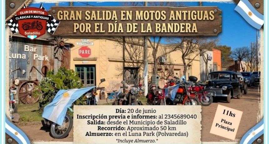 El 20 de Junio: Salida Tur&iacute;stica con Motos y Autos Antiguos en Saladillo