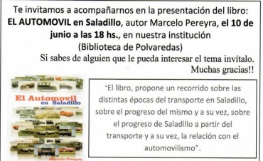 Presentaci&oacute;n en Polvaredas del libro: "El Autom&oacute;vil en Saladillo"