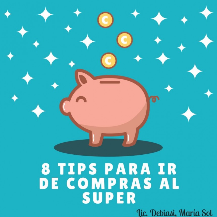 Ocho tips para ir de compras al Super