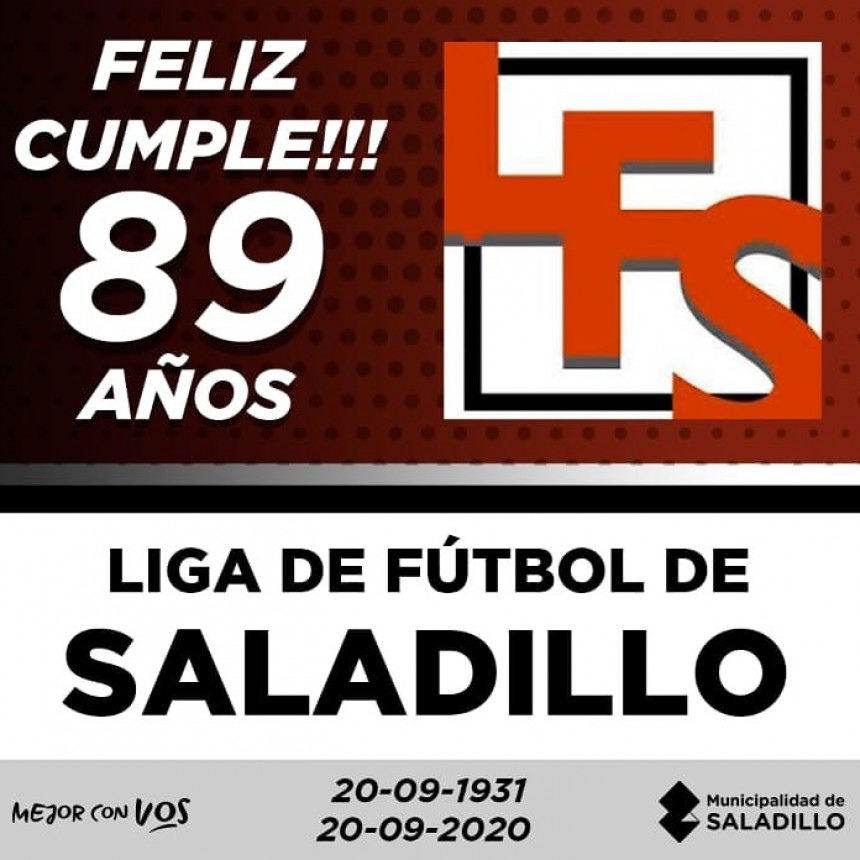 FELIZ CUMPLEAÑOS LIGA DE FÚTBOL DE SALADILLO