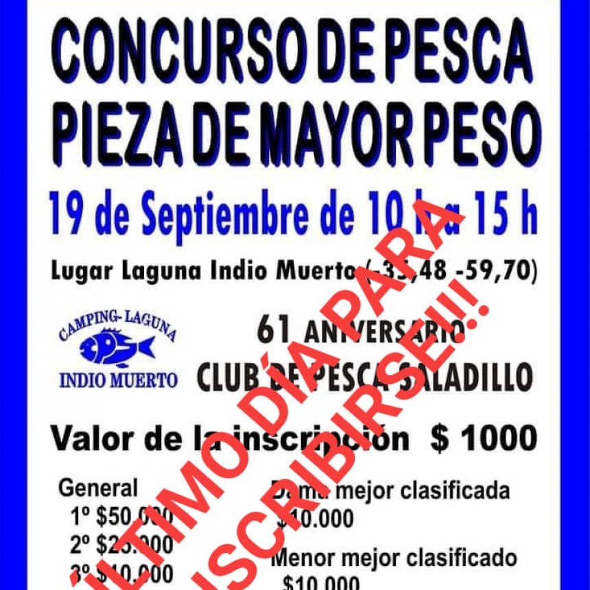 Pesca: Ultimo día para inscribirse al concurso “Pieza de mayor peso”