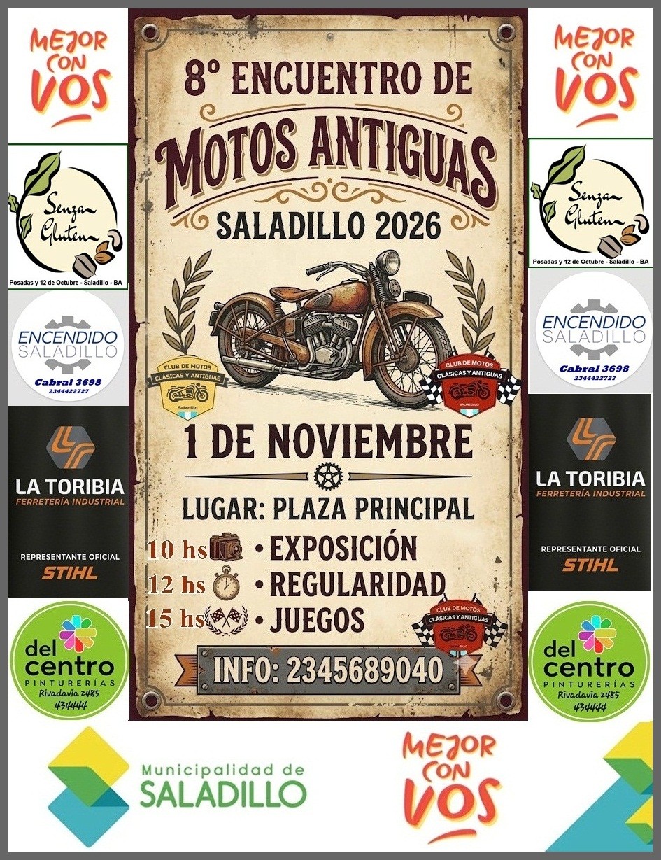 Saladillo se prepara para el 8&deg; Encuentro de Motos Cl&aacute;sicas y Antiguas, declarado de Inter&eacute;s Municipal