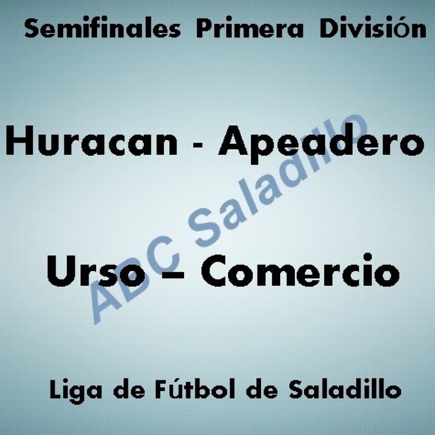 Fútbol: Arrancan este domingo las semifinales del fútbol mayor