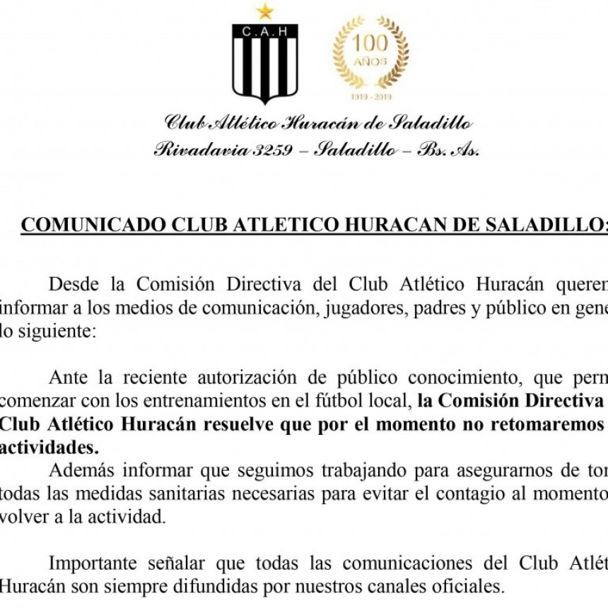 Comunicado club Atlético Huracán de Saladillo: por el momento no retomaran las actividades. 